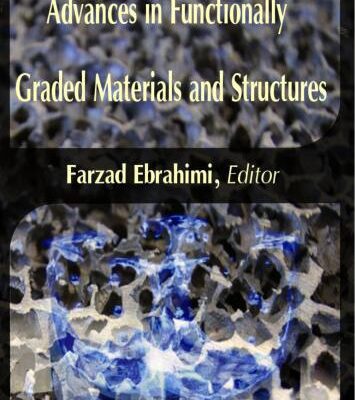 خرید و دانلود نسخه کامل کتاب Advances in Functionally Graded Materials and Structures