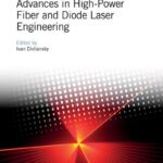 خرید و دانلود نسخه کامل کتاب Advances in High-Power Fiber and Diode Laser Engineering