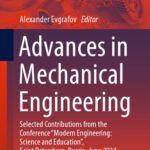 خرید و دانلود نسخه کامل کتاب Advances in Mechanical Engineering: Selected Contributions from the Conference “Modern Engineering: Science and Education”, Saint Petersburg, Russia, June 2014