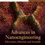 خرید و دانلود نسخه کامل کتاب Advances in Nanoengineering: Electronics, Materials and Assembly (Royal Society Series on Advances in Science)