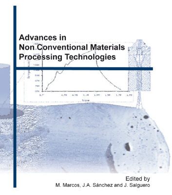 خرید و دانلود نسخه کامل کتاب Advances in Non Conventional Materials Processing Technologies