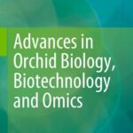 خرید و دانلود نسخه کامل کتاب Advances in Orchid Biology, Biotechnology and Omics