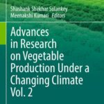 خرید و دانلود نسخه کامل کتاب Advances in Research on Vegetable Production Under a Changing Climate Vol. 2