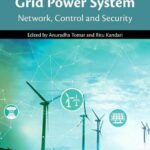 خرید و دانلود نسخه کامل کتاب Advances in Smart Grid Power System: Network, Control and Security