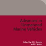 خرید و دانلود نسخه کامل کتاب Advances in Unmanned Marine Vehicles (IEE Control Series)