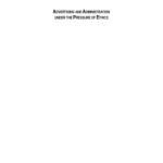 خرید و دانلود نسخه کامل کتاب ADVERTISING AND ADMINISTRATION UNDER THE PRESSURE OF ETHICS