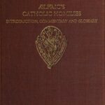 خرید و دانلود نسخه کامل کتاب Ælfric’s Catholic Homilies: Introduction, Commentary and Glossary