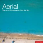 خرید و دانلود نسخه کامل کتاب Aerial: The Art of Photography from the Sky