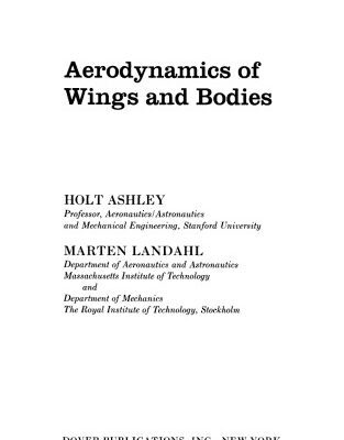 خرید و دانلود نسخه کامل کتاب Aerodynamics of Wings and Bodies