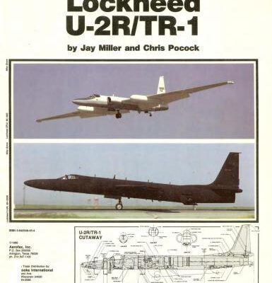 خرید و دانلود نسخه کامل کتاب Aerofax Minigraph 28. Lockheed U-2R/TR-1
