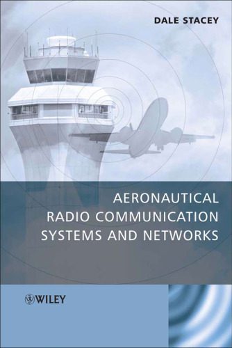 خرید و دانلود نسخه کامل کتاب Aeronautical radio communication systems and networks_68fabc7c24195.jpeg خرید و دانلود نسخه کامل کتاب Aeronautical radio communication systems and networks