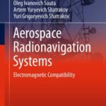 خرید و دانلود نسخه کامل کتاب Aerospace Radionavigation Systems: Electromagnetic Compatibility