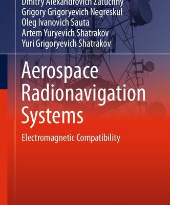 خرید و دانلود نسخه کامل کتاب Aerospace Radionavigation Systems: Electromagnetic Compatibility