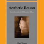 خرید و دانلود نسخه کامل کتاب Aesthetic Reason: Artworks and the Deliberative Ethos (Literature and Philosophy)