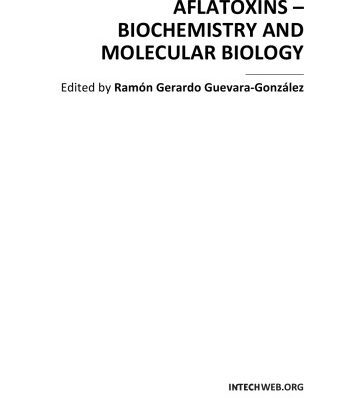 خرید و دانلود نسخه کامل کتاب Aflatoxins – Biochemistry and Molecular Biology