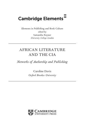 خرید و دانلود نسخه کامل کتاب African Literature and the CIA: Networks of Authorship and Publishing_68dfe0d08638e.jpeg خرید و دانلود نسخه کامل کتاب African Literature and the CIA: Networks of Authorship and Publishing