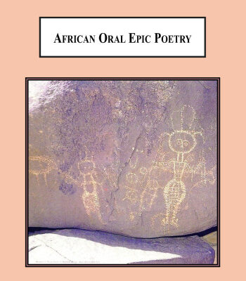 خرید و دانلود نسخه کامل کتاب African Oral Epic Poetry: Praising the Deeds of a Mythic Hero