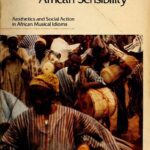 خرید و دانلود نسخه کامل کتاب African Rhythm and African Sensibility: Aesthetics and Social Action in African Musical Idioms