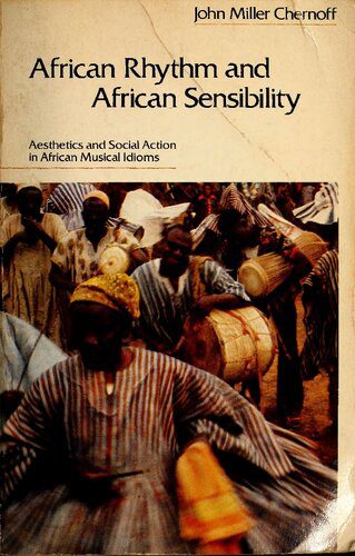 خرید و دانلود نسخه کامل کتاب African Rhythm and African Sensibility: Aesthetics and Social Action in African Musical Idioms_68ddcb89624e3.jpeg خرید و دانلود نسخه کامل کتاب African Rhythm and African Sensibility: Aesthetics and Social Action in African Musical Idioms