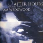 خرید و دانلود نسخه کامل کتاب After Hours For Solo Piano. Book 3