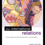 خرید و دانلود نسخه کامل کتاب After International Relations: Critical Realism and the (Re)Construction of World Politics (Criticalrealism: Interventions)