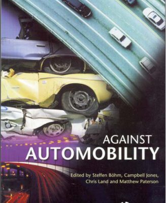 خرید و دانلود نسخه کامل کتاب Against Automobility