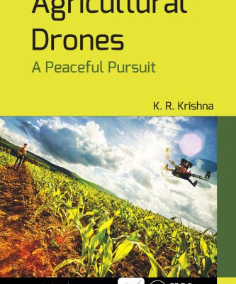 خرید و دانلود نسخه کامل کتاب Agricultural drones: a peaceful pursuit