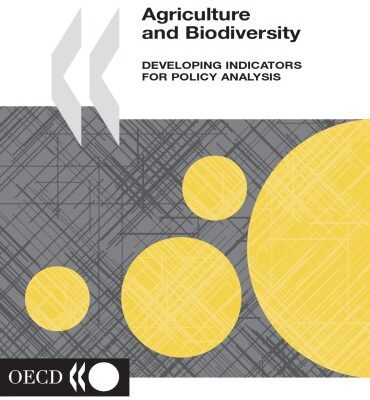 خرید و دانلود نسخه کامل کتاب Agriculture and Biodiversity: Developing Indicators for Policy Analysis: Proceedings from an OECD Expert Meeting, Zurich, Switzerland, November 2001