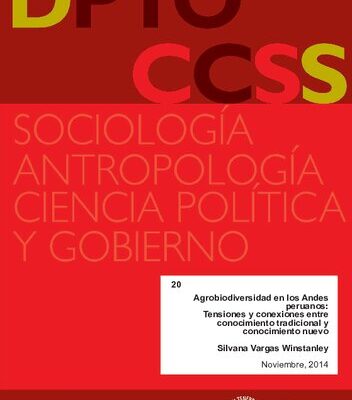 خرید و دانلود نسخه کامل کتاب Agrobiodiversidad en los Andes peruanos: Tensiones y conexiones entre conocimiento tradicional y conocimiento nuevo
