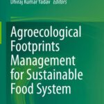 خرید و دانلود نسخه کامل کتاب Agroecological Footprints Management for Sustainable Food System