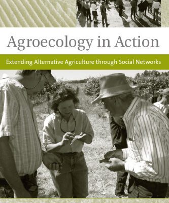 خرید و دانلود نسخه کامل کتاب Agroecology in Action: Extending Alternative Agriculture through Social Networks (Food, Health, and the Environment)