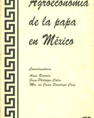 خرید و دانلود نسخه کامل کتاب Agroeconomía de la papa en México