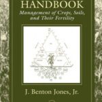 خرید و دانلود نسخه کامل کتاب Agronomic Handbook: Management of Crops, Soils and Their Fertility
