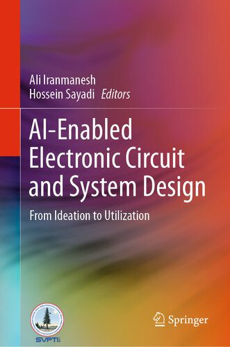 خرید و دانلود نسخه کامل کتاب AI-Enabled Electronic Circuit and System Design : From Ideation to Utilization_68fef149bb6cb.jpeg خرید و دانلود نسخه کامل کتاب AI-Enabled Electronic Circuit and System Design : From Ideation to Utilization