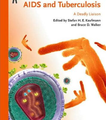 خرید و دانلود نسخه کامل کتاب AIDS and Tuberculosis: A Deadly Liaison (Infection Biology Handbook Series)