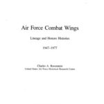 خرید و دانلود نسخه کامل کتاب Air Force Combat Wings – Lineage, Honors Hists, 1947-77