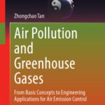 خرید و دانلود نسخه کامل کتاب Air Pollution and Greenhouse Gases: From Basic Concepts to Engineering Applications for Air Emission Control