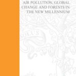 خرید و دانلود نسخه کامل کتاب Air Pollution, Global Change and Forests in the New Millenium