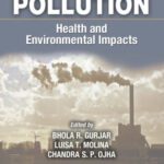 خرید و دانلود نسخه کامل کتاب Air pollution: Health and environmental impacts