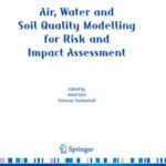 خرید و دانلود نسخه کامل کتاب Air, Water and Soil Quality Modelling for Risk and Impact Assessment (NATO Science for Peace and Security Series C: Environmental Security)
