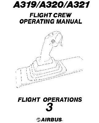 خرید و دانلود نسخه کامل کتاب Airbus 319, 320, 321 Flight Crew Operating Manual3 Flight Operations