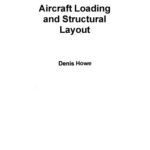 خرید و دانلود نسخه کامل کتاب Aircraft Loading and Structural Layout (Aerospace Series (PEP))