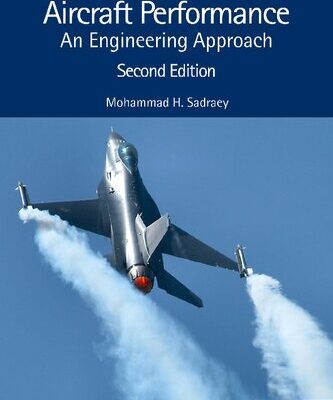 خرید و دانلود نسخه کامل کتاب Aircraft Performance : An Engineering Approach