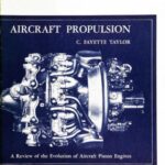 خرید و دانلود نسخه کامل کتاب Aircraft Propulsion. A Review of the Evolution of Aircraft Piston Engines
