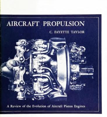 خرید و دانلود نسخه کامل کتاب Aircraft Propulsion. A Review of the Evolution of Aircraft Piston Engines