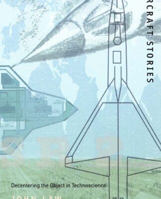 خرید و دانلود نسخه کامل کتاب Aircraft Stories: Decentering the Object in Technoscience