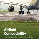 خرید و دانلود نسخه کامل کتاب Airfield Compatibility: Key Principles for Landing Gear Design