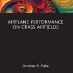 خرید و دانلود نسخه کامل کتاب Airplane Performance on Grass Airfields