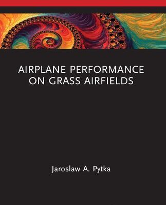 خرید و دانلود نسخه کامل کتاب Airplane Performance on Grass Airfields