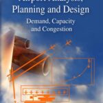 خرید و دانلود نسخه کامل کتاب Airport Analysis, Planning and Design: Demand, Capacity, and Congestion